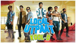 Kool-D | Local Utpaat - Title Song । Film Releasing May 13th