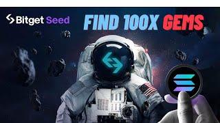 How to Find 100x Gems on Solana  What is Bitget Seed? New On-Chain Trading Platform with AI