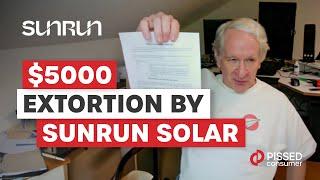 Sunrun Solar Reviews - Money Extortion, Permitless Work, Phony Excuses by Sunrun | PissedConsumer