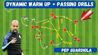 Dynamic Warm Up + Passing Drills by Pep Guardiola