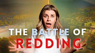 The Battle of Redding, CA 