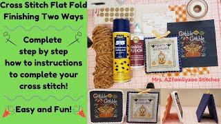 Cross Stitch Flat Fold finishing tutorial. Beginner cross stitch friendly. Easy to follow & finish.