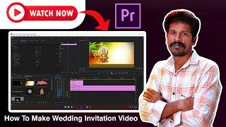 How To Make Wedding Invitation Video In A Premiere Pro CC in Tamil