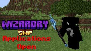 Wizardry SMP (Application OPEN)