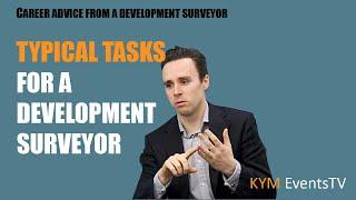 Typical tasks for a Development Surveyor