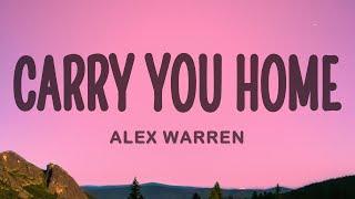 Alex Warren - Carry You Home