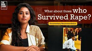 Rape Survivors are also important | The Book Show by RJ Ananthi | To kill a tiger #victimsrights