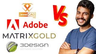 Best Software for Jewelry Design - Jewelry CAD vs Adobe vs MatrixGold vs 3Design vs RhinoGold 6