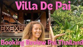 Villa De Pai Hotel Review- Pai, Thailand