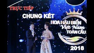 Trực Tiếp Chung kết Hoa hậu Biển Việt Nam toàn cầu 2018 (20h00 ngày 21/4)