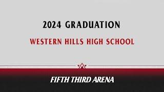 Western Hills High School Graduation