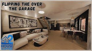 House Flipper 2 | Flipping an Over the Garage House| Full Renovation & Tour