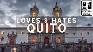 Quito: The Best & Worst of Quito, Ecuador