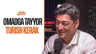 Omadga Tayyor Turish Kerak | Alisher Isaev