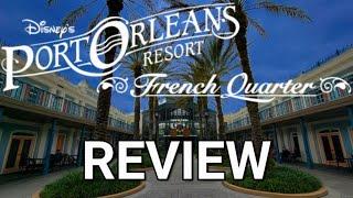 Disney's Port Orleans Resort - French Quarter | Review