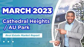 How is the Real Estate Market Looking Today Cathedral Heights?