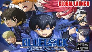 BLUE LOCK PWC Global Gameplay - Official Launch Android iOS