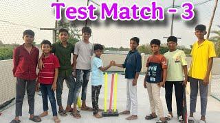 Test match - 3 | Kannayya videos | Trends adda Vlogs