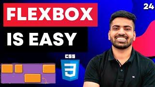 CSS Course | Flexbox in CSS in One Video | Easy Tutorial | Complete Web Development Tutorial 24