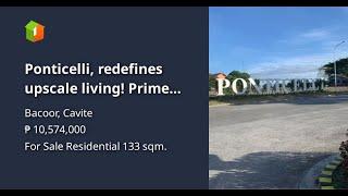 Ponticelli, redefines upscale living! Prime Lots Available!!