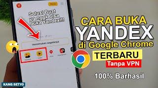 Cara Membuka Yandex di Google Chrome Terbaru Coba Sekarang ! Tanpa VPN