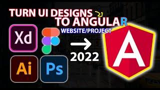 Turn UI Design into Angular website | Generate Angular code from prototype Design - Full video 2022