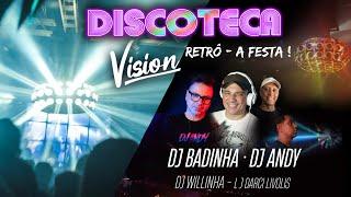 Live Especial de como foi a Festa da Vision com os DJs Andy, Badinha & Willinha