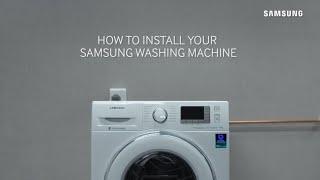 Washing Machine | How to Install Your Samsung Washing Machine | Samsung