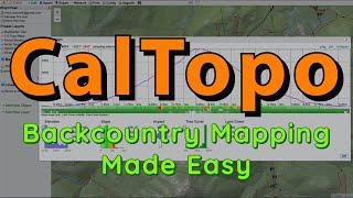 CALTOPO TUTORIAL // Backcountry Mapping Made Easy