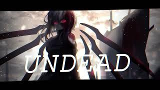 Nightcore- Hollywood Undead-Undead (Lyrics)