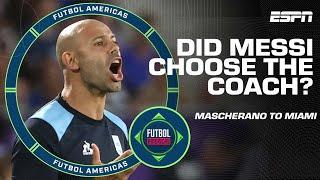 Is Javier Mascherano the Inter Miami coach because of Lionel Messi?  | ESPN FC