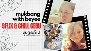 MUKBANG WITH BEYEE EP. 6: 8FLIX AND CHILL CEBU