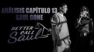Better Call Saul Análisis Capítulo 13 Sexta Temporada