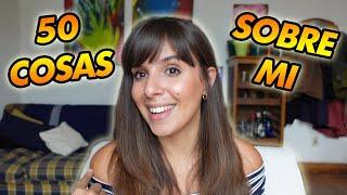 50 COSAS SOBRE MI | SISOFIA