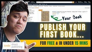 Create And Publish Your FIRST Book With Amazon KDP And Earn Passive Income (NO EXPERIENCE REQUIRED)