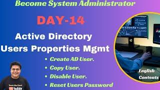 Become System Administrator ! How to Manage AD users Properties ! Reset User Password ! Disable AC.