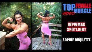 TFM’s WPWMAX Spotlight Videos - Sophie Duquette