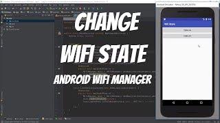 Android Wifi Manager Tutorial 45 - Change Wifi State