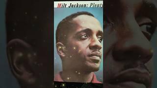 Milt Jackson "Plenty, Plenty Soul" #miltjackson #plentysoul #jazz #hardbop #postbop #vinyl #shorts