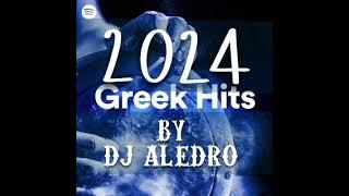 Greek Hits 2024 / Greek Mix Part.1by Dj Aledro