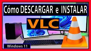 Descargar e Instalar VLC Media Player (Última Versión) - Windows 11