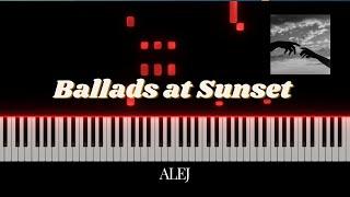 Ballads at Sunset (Full Tutorial)