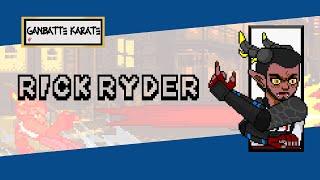 GANBATTE KARATE - Rick Ryder Trailer