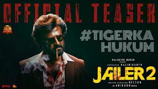 Jailer 2 - Hukum Movie Official Teaser | Rajinikanth | Nelson | Anirudh | Release Date