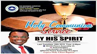 Holy Communion Service (Digging Deep) @RCCG Peace Assembly VI