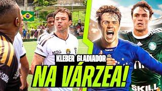 PAU COMEU EM JOGO DO KLEBER GLADIADOR NA VÁRZEA!