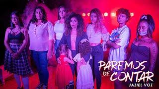 PAREMOS DE CONTAR - JAZIEL