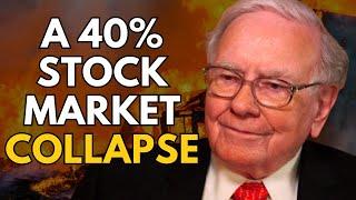 Warren Buffett: A "Storm is Brewing" in the Stock Market (40% Stock Market Decline)