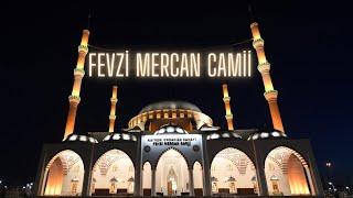 Fevzi Mercan Camii  / KAYSERİ