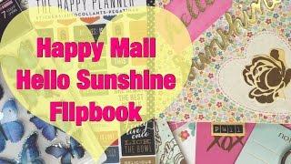 Happy Mail // Hello Sunshine Flipbook | I'm A Cool Mom